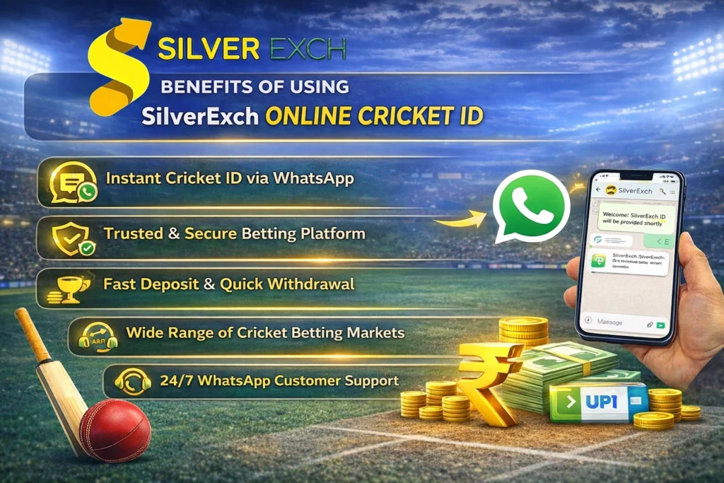 Benefits of using SilverExch online cricket ID via WhatsApp in India